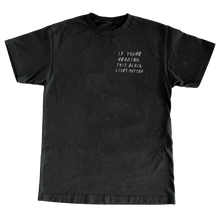 Load image into Gallery viewer, IYRTBLM Black T-Shirt