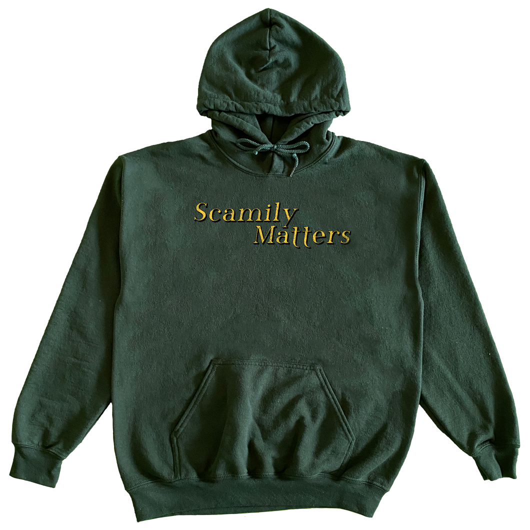 SCAMILY MATTERS HOODIE 