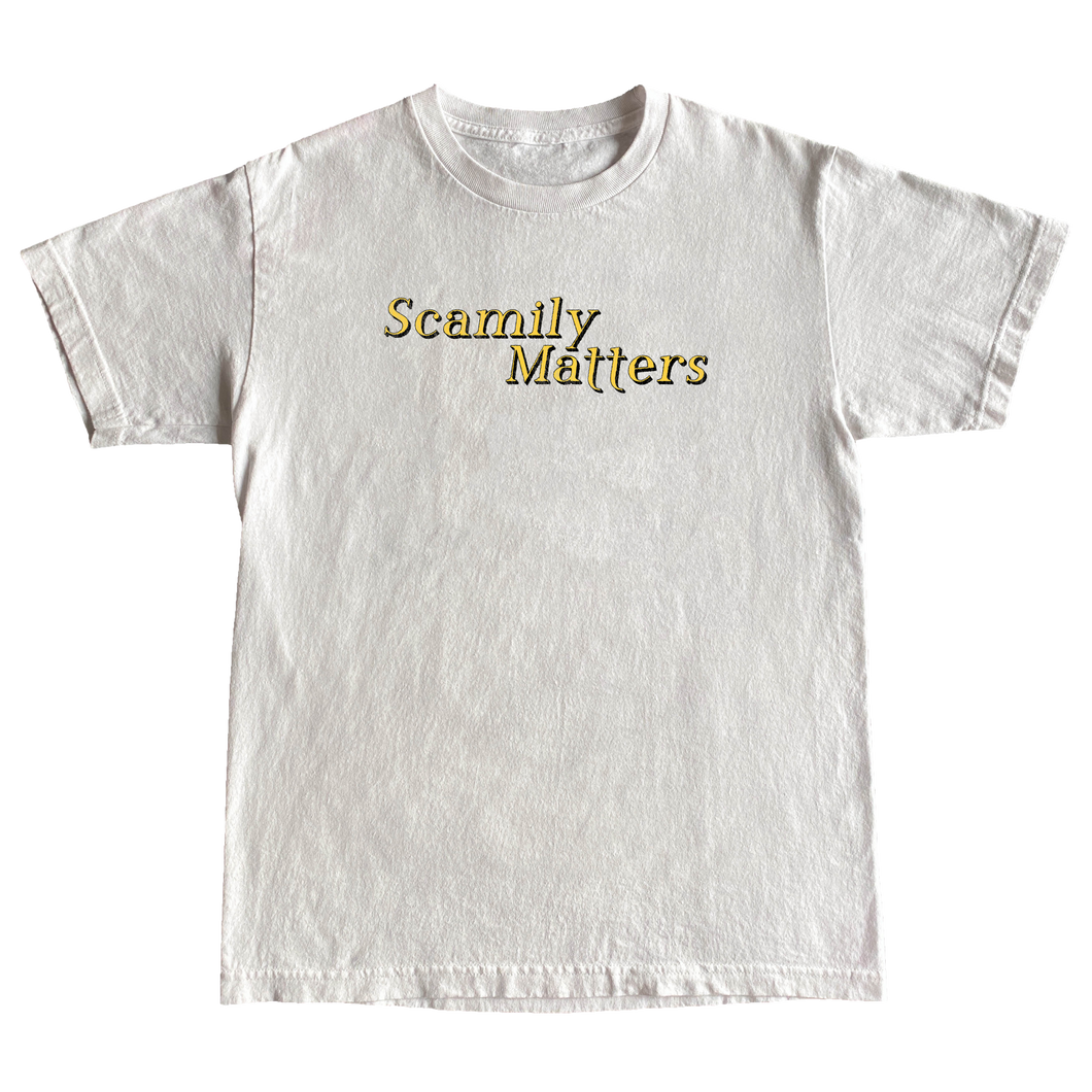 SCAMILY MATTERS T-SHIRT 